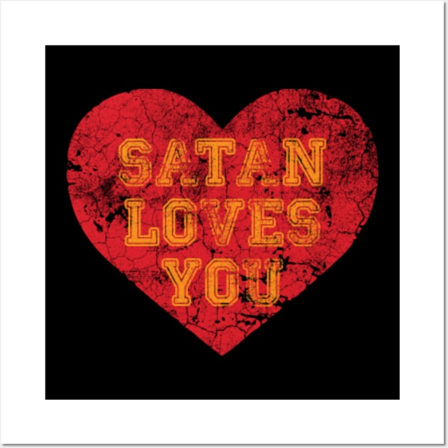 Vintage Satan Loves You - Funny Quote Wall Art by Whimsical Thinker